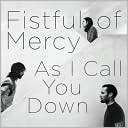 As I Call You Down