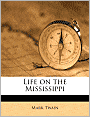 Life on the Mississippi