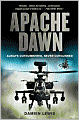 Apache Dawn: Always Outnumbered, Never Outgunned