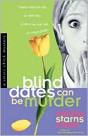 Blind Dates Can Be Murder (Smart Chick Series #2)