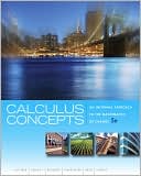 Calculus Concepts: An Informal Approach to the Mathematics of Change
