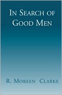 In Search Of Good Men