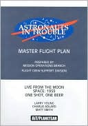 Astronauts in Trouble: Master Flight Plan