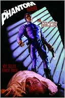 The Phantom: KGB Noir: The Hammer