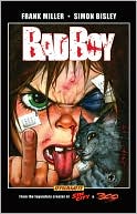 Frank Miller's Bad Boy
