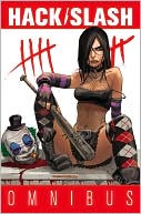 Hack/Slash Omnibus, Volume 1