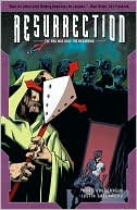 Resurrection, Volume 2