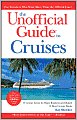 The Unofficial Guide to Cruises