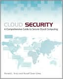 Cloud Security: A Comprehensive Guide to Secure Cloud Computing