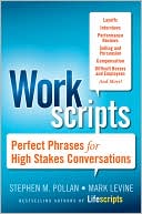 Workscripts: Perfect Phrases for High-Stakes Conversations