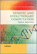 Genetic and Evolutionary Computation: Medical Applications