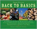 Back to Basics: A Complete Guide to Traditional Skills, Third Edition