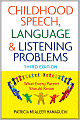 Childhood Speech, Language, and Listening Problems
