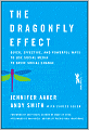 The Dragonfly Effect: Quick, Effective, and Powerful Ways To Use Social Media to Drive Social Change