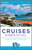 Frommer's Cruises and Ports of Call