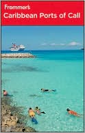 Frommer's Caribbean Ports of Call by Christina Paulette Col?n: Book Cover