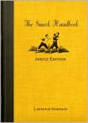The Snark Handbook: Insult Edition: Comebacks, Taunts, and Effronteries