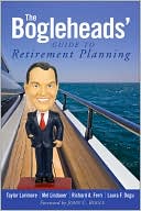 The Bogleheads' Guide to Retirement Planning