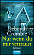 Nur Wenn Du Mir Vertraust (Now May You Weep)