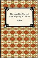 The Jugurthine War and the Conspiracy of Catiline