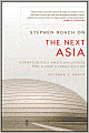 Stephen Roach on the Next Asia: Opportunities and Challenges for a New Globalization