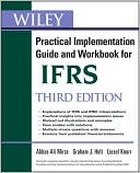 Wiley IFRS: Practical Implementation Guide and Workbook