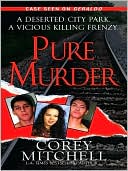 Pure Murder by Corey Mitchell: NOOK Book Cover