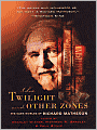 The Twilight and Other Zones: The Dark Worlds of Richard Matheson
