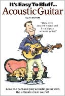 It's Easy To Bluff... Acoustic Guitar