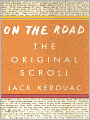 On the Road: The Original Scroll: (Penguin Classics Deluxe Edition)
