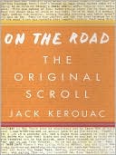 On the Road: The Original Scroll (Penguin Classics Deluxe Edition)