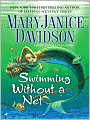 Swimming Without a Net (Fred the Mermaid Series #2)