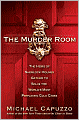 The Murder Room: The Heirs of Sherlock Holmes Gather to Solve the World's Most Perplexing Cold Cases