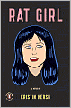 Rat Girl: A Memoir