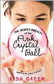 Secret Society of the Pink Crystal Ball