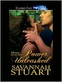 Power Unleashed (Miami Scorcher Series #3)
