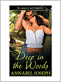 Deep in the Woods