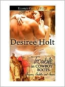Trouble in Cowboy Boots (Sequine, Saddles, and Spurs, Book One)
