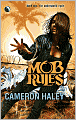 Mob Rules (Underworld Cycle Series #1)