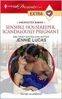 Sensible Housekeeper, Scandalously Pregnant (Harlequin Presents Extra #118)