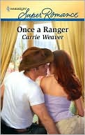 Once a Ranger (Harlequin Super Romance #1661)