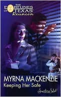 Keeping Her Safe (Fortunes of Texas: Reunion Series)