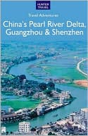 China's Pearl River Delta, Guangzhou & Shenzhen