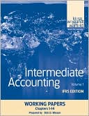 Intermediate Accounting, Working Papers, Volume 1: IFRS Edition
