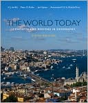 The World Today: Concepts and Regions in Geography