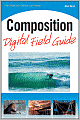 Composition Digital Field Guide