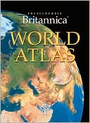 Encyclopaedia Britannica World Atlas