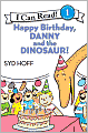 Happy Birthday, Danny And The Dinosaur! (Turtleback School & Library Binding Edition)