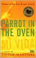 Parrot in the Oven: Mi Vida