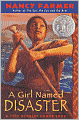 A Girl Named Disaster (Turtleback School & Library Binding Edition)